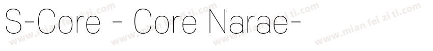 S-Core - Core Narae字体转换